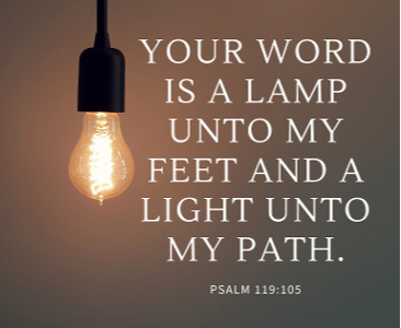 your word is a lamp unto my feet and a light unto my path--1-1