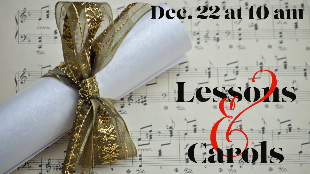 Lessons and Carols